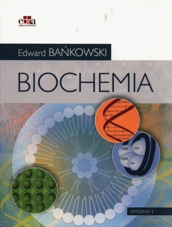 Biochemia - Edward Bańkowski [KSIĄŻKA]
