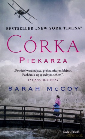 Córka piekarza - Sarah McCoy [KSIĄŻKA]