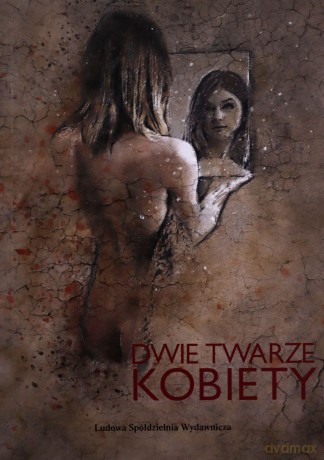 Dwie twarze kobiety - Zając Tadeusz [KSIĄŻKA]