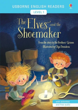 English Readers Level 1 The Elves and the Shoemaker [KSIĄŻKA]