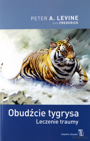 Obudźcie tygrysa - Peter E. Levine [KSIĄŻKA]