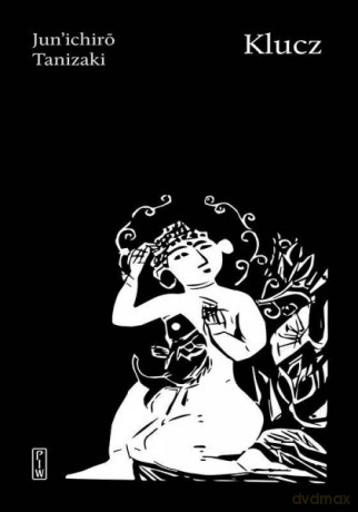 Klucz - Junichir Tanizaki [KSIĄŻKA]