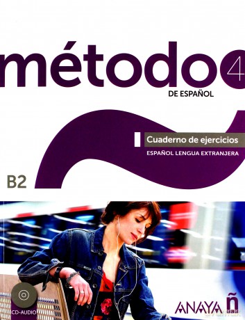Metodo 4 de espanol Cuaderno de Ejercicios B2 + CD - Salvador Peláez Santamaría, Diana Esteba Ramos [KSIĄŻKA]