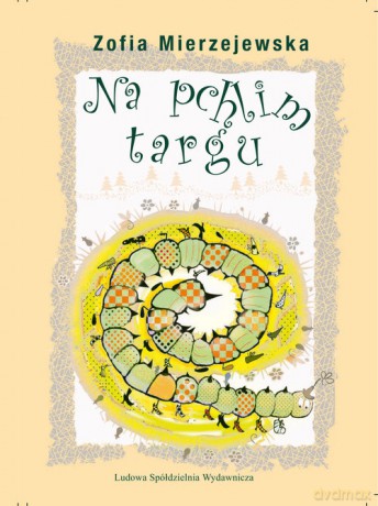 Na pchlim targu - Mierzejewska Zofia [KSIĄŻKA]