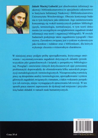 Okładka jako część dokumentu na przykładzie płyty gramofonowej w ujęciu bibliologicznym - Jakub Maciej Łubacki [KSIĄŻKA]