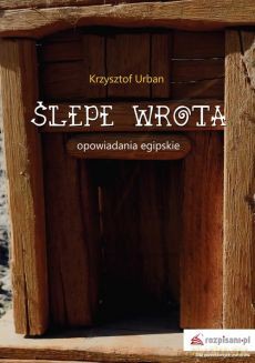 Ślepe wrota - Krzysztof Urban [KSIĄŻKA]