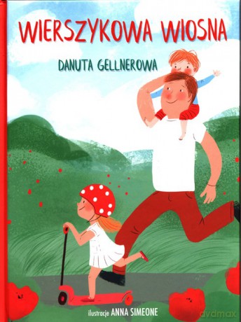 Wierszykowa wiosna - Danuta Gellnerowa [KSIĄŻKA]