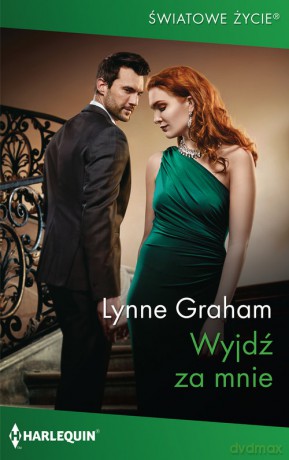 Wyjdź za mnie - Lynne Graham [KSIĄŻKA]