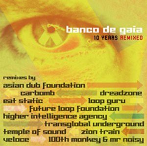 Banco De Gaia: 10 Years (Remix) [2xWinyl]