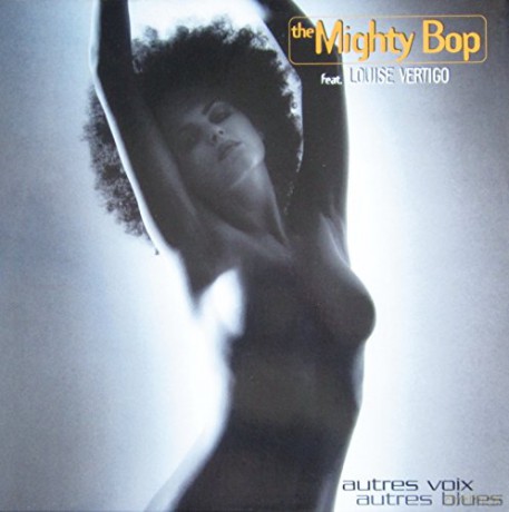 The Mighty Bop Feat. Louise Vertigo: Autres Voix Autres Blues [2xWinyl]