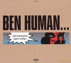 Ben Human: Go Human Not Ape! [2xWinyl]