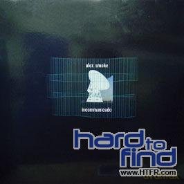 Alex Smoke: Incommunicado [2xWinyl]