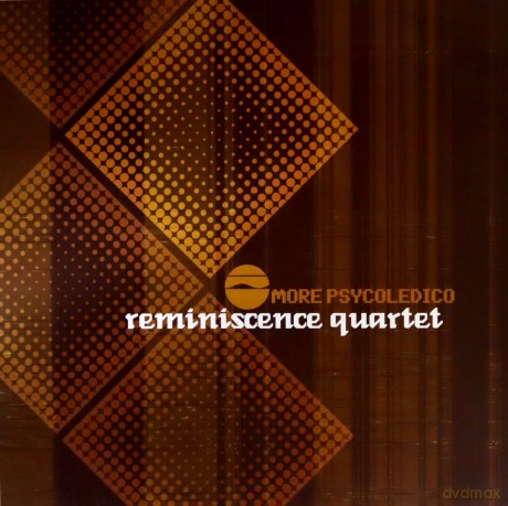 Reminiscence Quartet: More Psycodelico [2xWinyl]