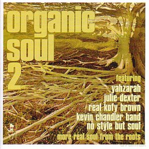 Organic Soul Vol.2: More Real Soul From The Roots [2xWinyl]