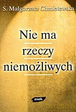 Nie ma rzeczy niemożliwych - Małgorzata Chmielewska [KSIĄŻKA]