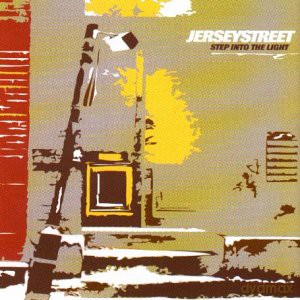 Jerseystreet: Step Into The Light [2xWinyl]