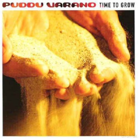 Puddu Varano: Time To Grow [2xWinyl]