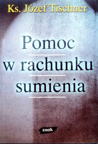 Pomoc w rachunku sumienia - Józef Tischner [KSIĄŻKA]