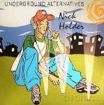Nick Holder: Underground Alternatives [2xWinyl]
