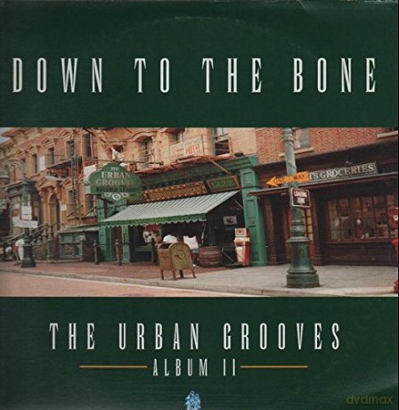 Down to the Bone: Urban Grooves Album 2 [3xWinyl]