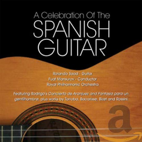 Saadrpomansurov: A Celebration Of The Spanish Guitar [CD]