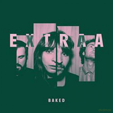 Extraa: Baked [CD]