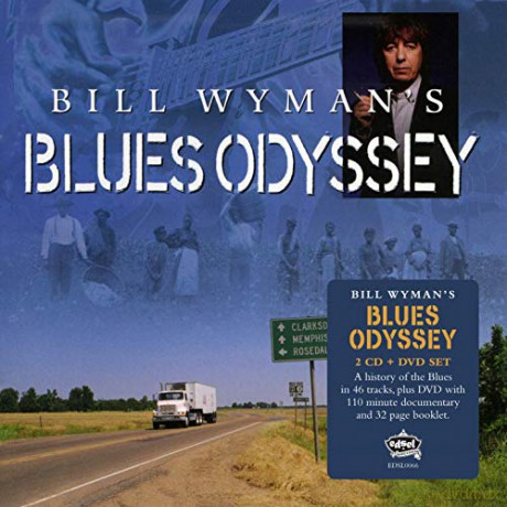 Bill Wymans Blues Odyssey [3CD]