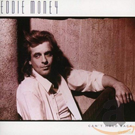 Eddie Money: Cant Hold Back [CD]
