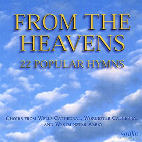 Wells Cathedral Choir: From The Heavens [CD]