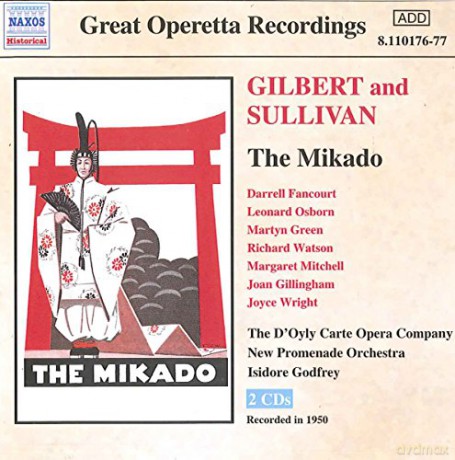 Doyly Carte Opera Cogodfrey: Gilbert Sullivanthe Mikado [2CD]