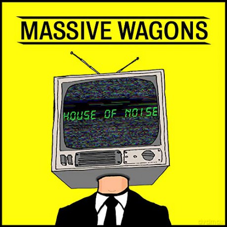 Massive Wagons: House Of Noise (digipack) [CD]