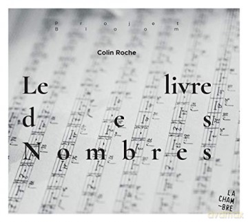 Colin Roche: Le Livre Des Nombres [CD]