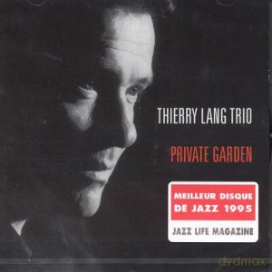 Thierry Lang: Private Garden [CD]