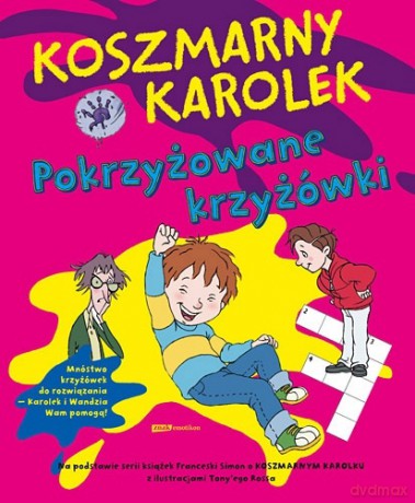 Koszmarny Karolek. Pokrzyżowane krzyżówki - Francesca Simon [KSIĄŻKA]