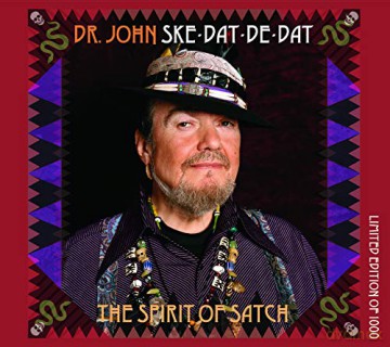 Dr John: Ske Dat De Dat - The Spirit Of Satch [CD]