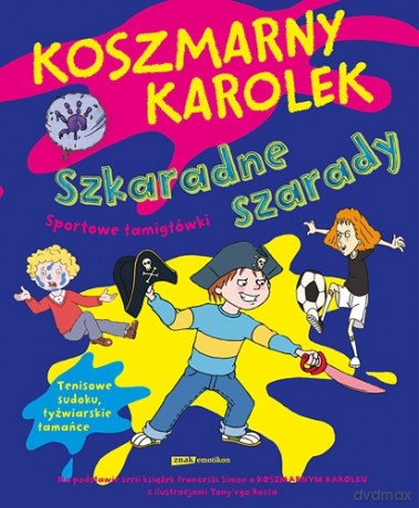 Koszmarny Karolek. Szkaradne szarady - Francesca Simon [KSIĄŻKA]