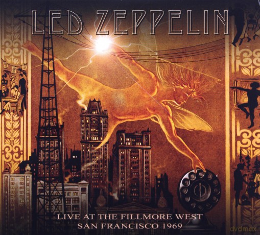 Led Zeppelin: The Fillmore West. San Francisco. April 27 1969 [2CD]