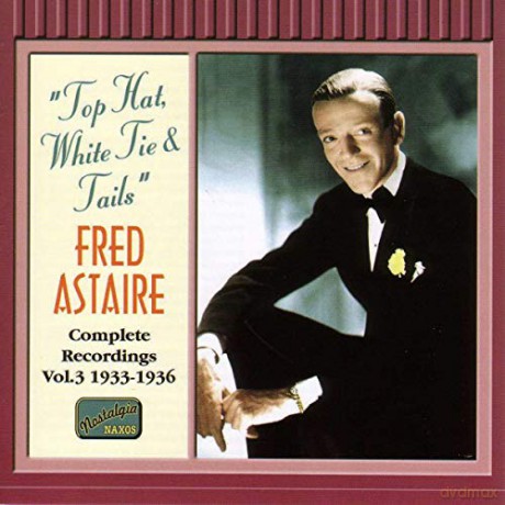 Fred Astaire: Top Hat White Tie Tails [CD]
