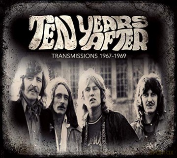 Ten Years After: Transmissions 1967-1969 [2CD]