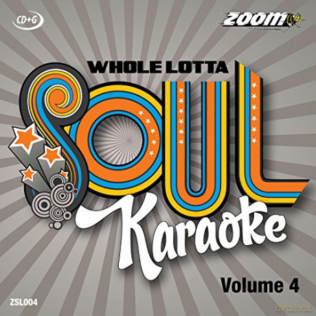 Zoom Karaoke: Whole Lotta Soul And Motown - Volume 4 [CD]