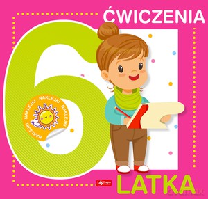 Ćwiczenia 6-latka z naklejkami [KSIĄŻKA]