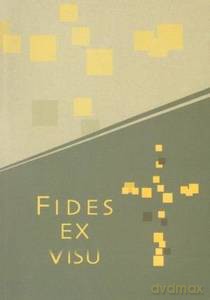 Fides Ex Visu - Ryszard Knapiński, Aneta Kramiszewska [KSIĄŻKA]