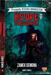 Historie z dreszczykiem Zamek Demona - Janet Farell [KSIĄŻKA]