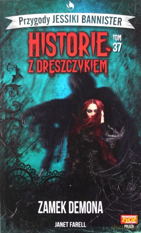 Historie z dreszczykiem Zamek Demona - Janet Farell [KSIĄŻKA]