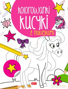 Kucyki. Kolorowanka z naklejkami [KSIĄŻKA]