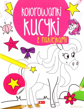 Kucyki. Kolorowanka z naklejkami [KSIĄŻKA]
