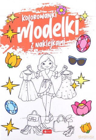Modelki. Kolorowanka z naklejkami [KSIĄŻKA]
