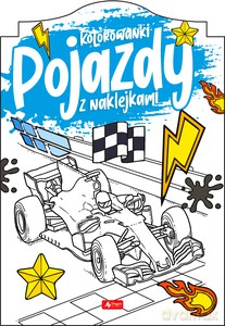 Pojazdy. Kolorowanka z naklejkami [KSIĄŻKA]