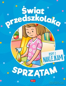 Świat przedszkolaka. Sprzątam [KSIĄŻKA]