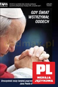 Jan Paweł II Gdy świat wstrzymał oddech [DVD] [PRZECENA]